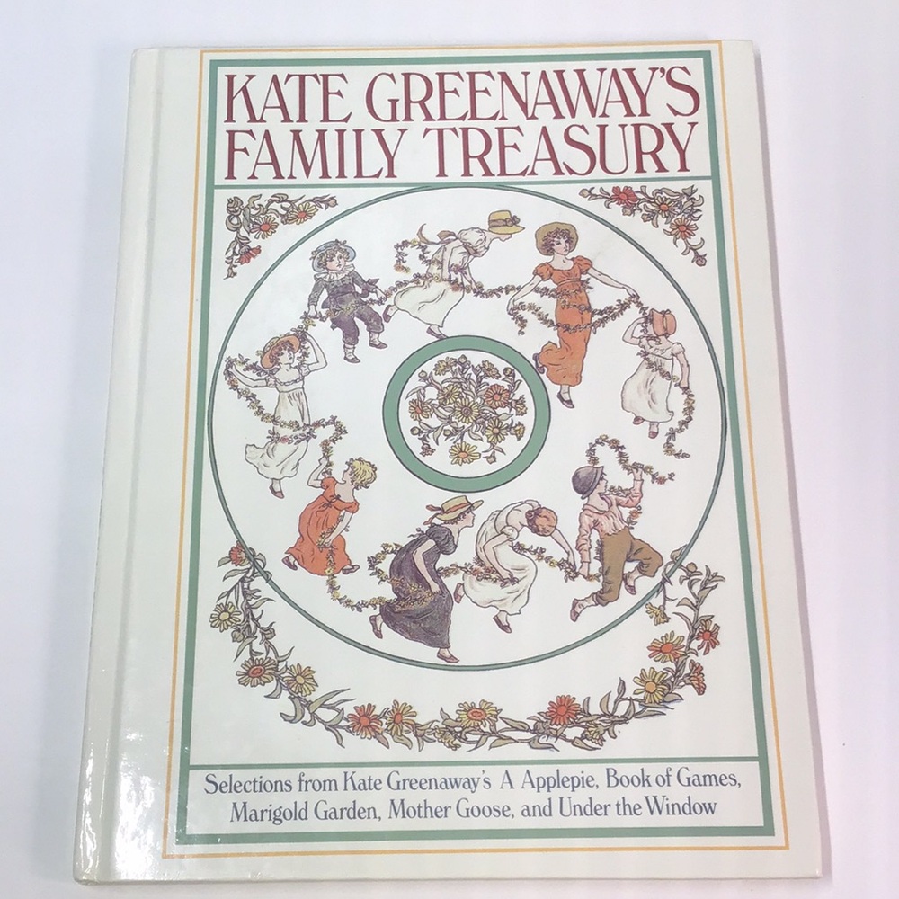 Kate Greenaway's Family Treasury Book Derrydale 1979 edition hardcover classic